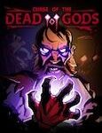 Curse of the Dead Gods - Steam - Key GLOBAL